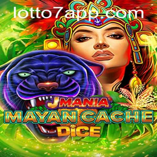 Exploring the Thrills of JManiaMayanCacheDice and the Excitement of Lotto 7